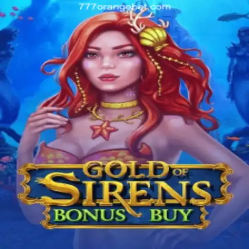 Discover the Thrill of GoldofSirensBonusBuy with 777orange.Com